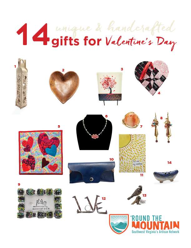 Valentine's Day gift options from 'Round the Mountain artisans.